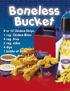 Boneless Bucket